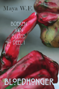 Bloedhonger - Maya WF - Boeken van Bloed